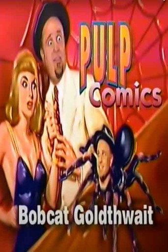 Bobcat Goldthwait Comedy Central "Pulp Comics" (1996) poster