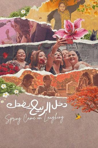 Spring Came on Laughing (2025) poster