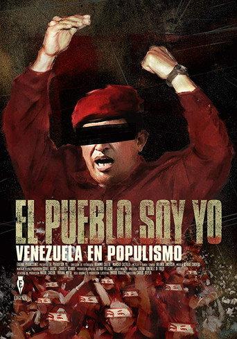 I Am The People: Venezuela Under Populism (2018) poster