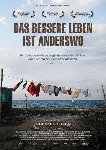 A better life is elsewhere (2012) poster