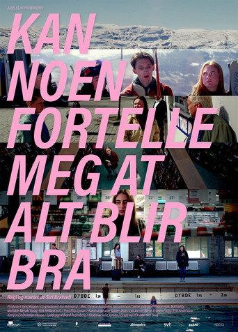 Can Somebody Tell Me That Everything Will Be Fine (2023) poster