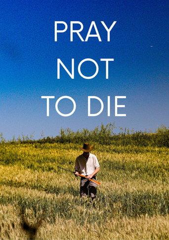 Pray Not to Die (2025) poster