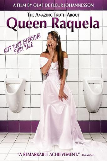 The Amazing Truth About Queen Raquela (2008) poster