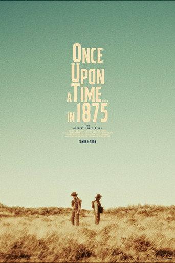 Once Upon a Time... in 1875 () poster