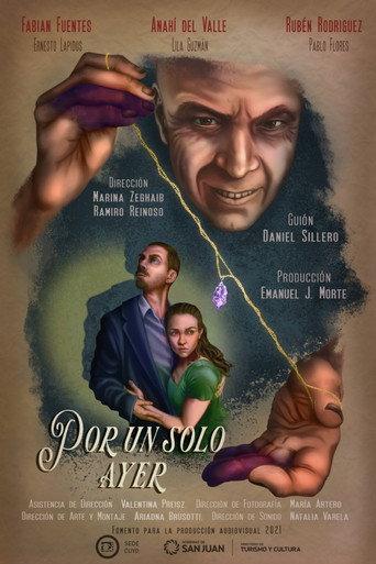 Por Un Solo Ayer (2022) poster