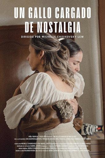 Un gallo cargado de nostalgia (2025) poster