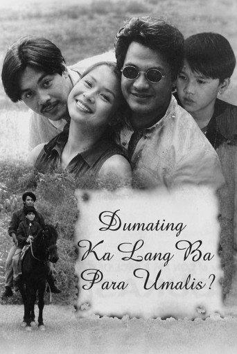 Dumating ka lang ba Para Umalis? (1999) poster