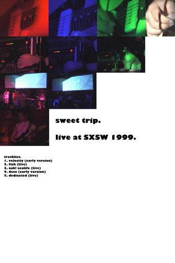 Sweet Trip: Live at SXSW 1999 (1999) poster