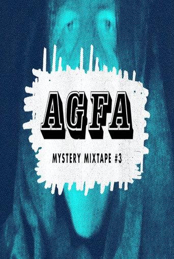 AGFA Mystery Mixtape #3: Sequelitis (2020) poster