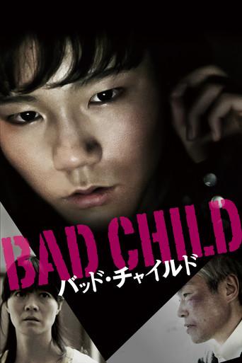 Bad Child (2014) poster