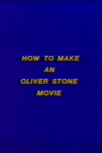 How to Make an Oliver Stone Movie (1992) poster