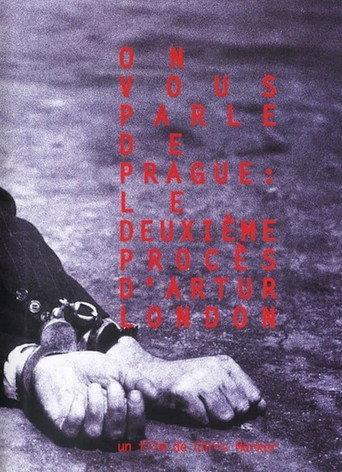 You Speak of Prague: The Second Trial of Artur London (1971) poster