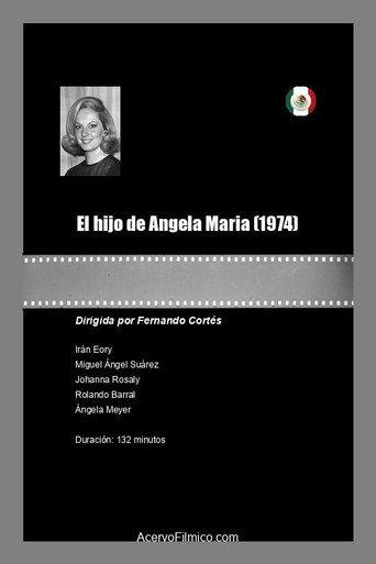 El hijo de Ángela María (1974) poster