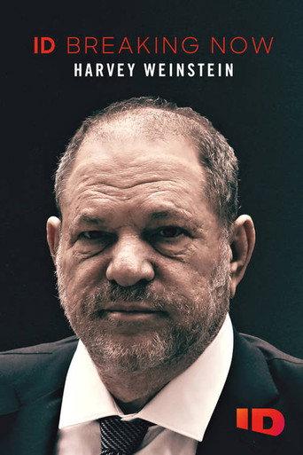 Harvey Weinstein: ID Breaking Now (2020) poster