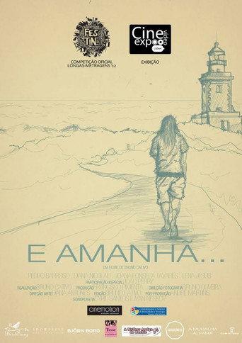 E Amanhã... (2012) poster