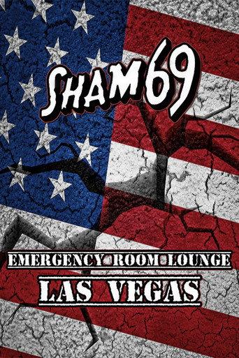 Sham 69 - Emergency Room Lounge, Las Vegas () poster