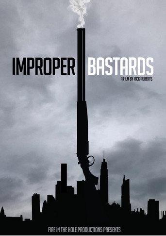 Improper Bastards () poster