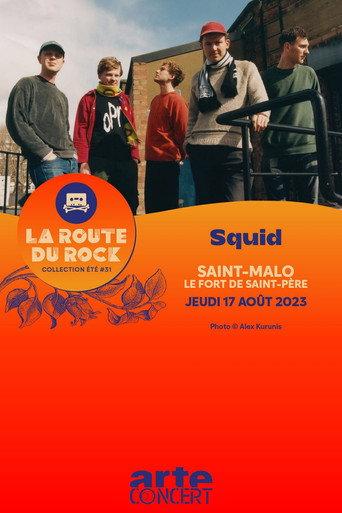 Squid - La Route du Rock 2023 (2023) poster