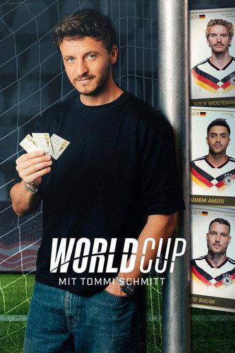 Worldcup - mit Tommi Schmitt (2026) poster
