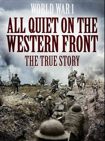 All Quiet on the Western Front: The True Story (2025) poster