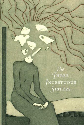 Three Incestuous Sisters () poster