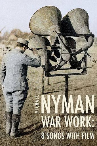War Work: 8 Songs with Film (2014) poster