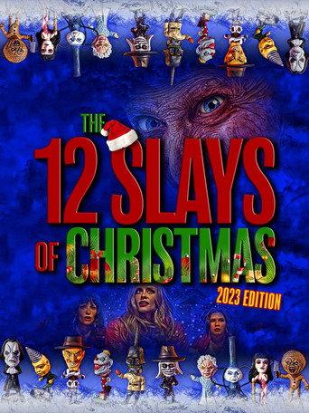 The 12 Slays of Christmas: 2023 Edition (2023) poster