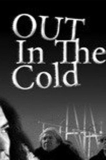 Out In the Cold (2008) poster