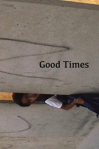 Good Times (2004) poster