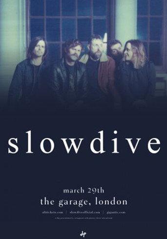 Slowdive: Live at The Garage, London, UK (2017) poster