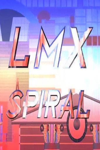 LMX Spiral (1999) poster