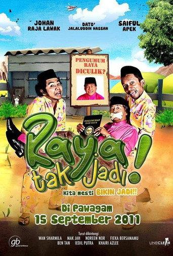 Raya Tak Jadi! (2011) poster