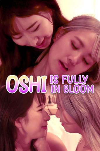 Oshi is Fully in Bloom (2025) poster