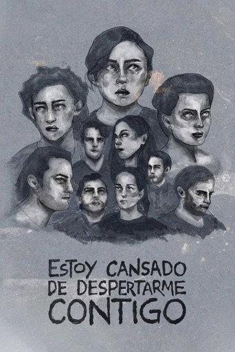 I'm Tired of Waking Up Next to You (2022) poster