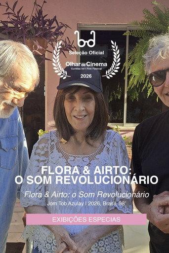 Flora & Airto: o Som Revolucionário (2026) poster
