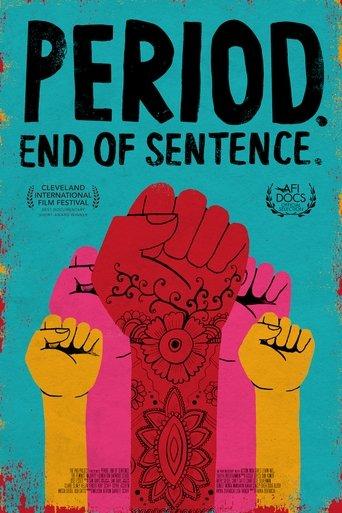 Period. End of Sentence. (2018) poster