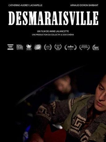 Desmaraisville () poster