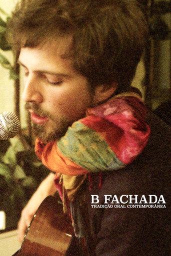 B Fachada: Tradição Oral Contemporânea (2009) poster