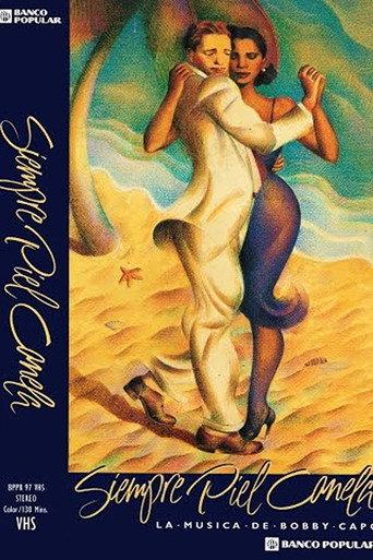 Siempre piel canela: la música de Bobby Capó (1997) poster