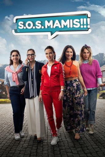 S.O.S. Mamis: The Movie (2022) poster