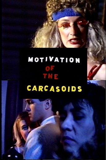 Motivation of the Carcasoids () poster