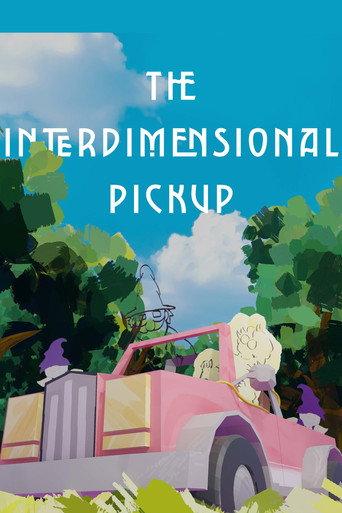 The Interdimensional Pickup (2026) poster