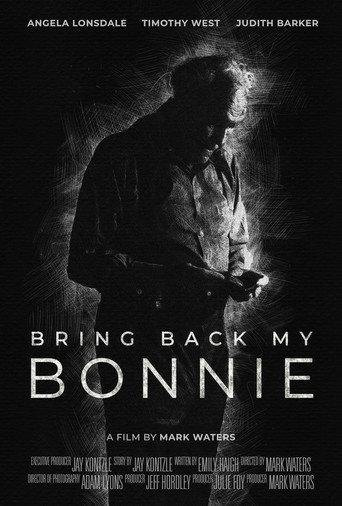 Bring Back My Bonnie (2022) poster