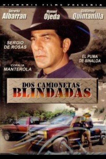 Dos camionetas blindadas (1998) poster