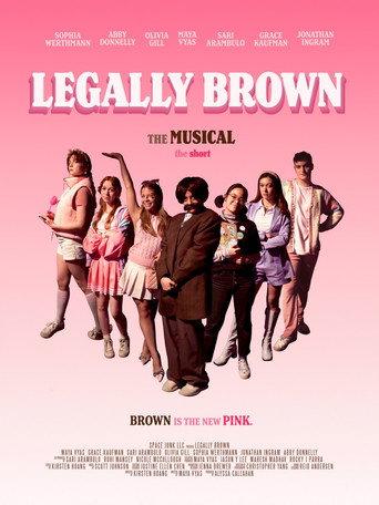 Legally Brown: The Musical The Short () poster