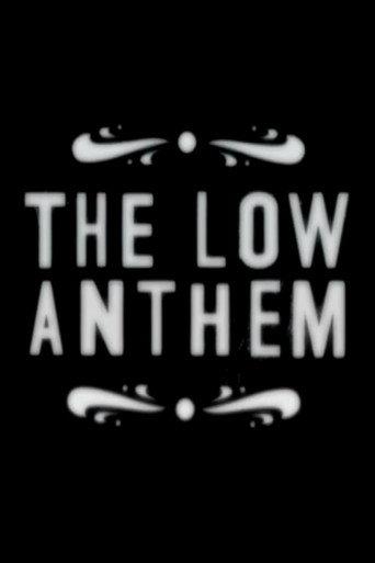 The Low Anthem (2009) poster
