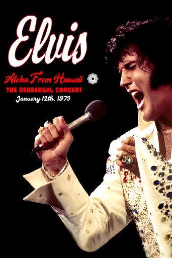 Elvis: Aloha from Hawaii - Rehearsal Concert (1973) poster