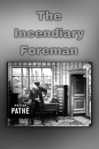 Incendiary Foreman (1907) poster