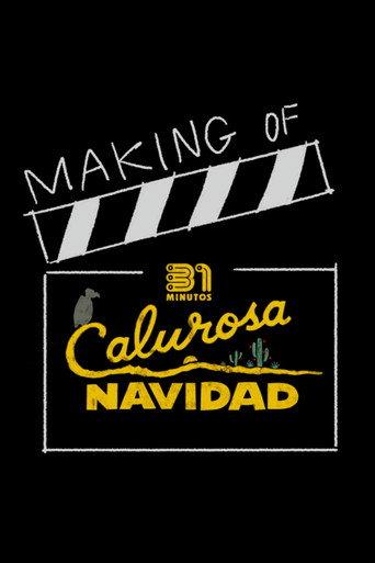 31 Minutes: One Hot Christmas | Making Of (2025) poster