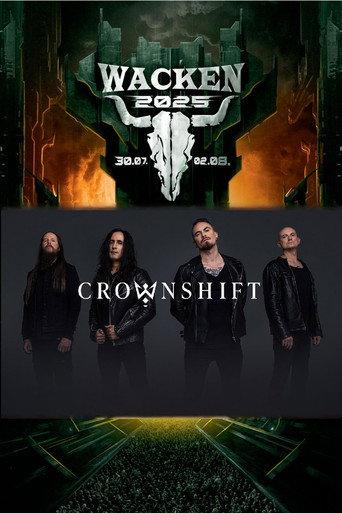 Crownshift Live at Wacken 2025 (2025) poster